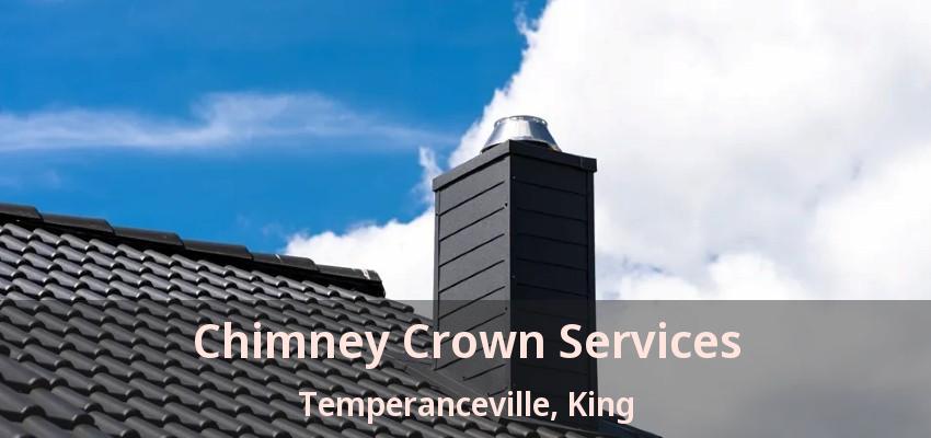 Chimney Crown Services Temperanceville, King - ON