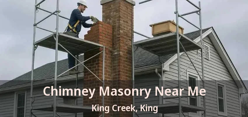 Chimney Masonry Near Me King Creek, King - ON Chimney Masonry Near Me King Creek, King - ON