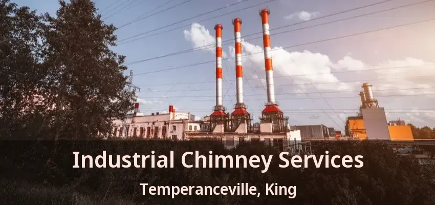 Industrial Chimney Services Temperanceville, King - ON